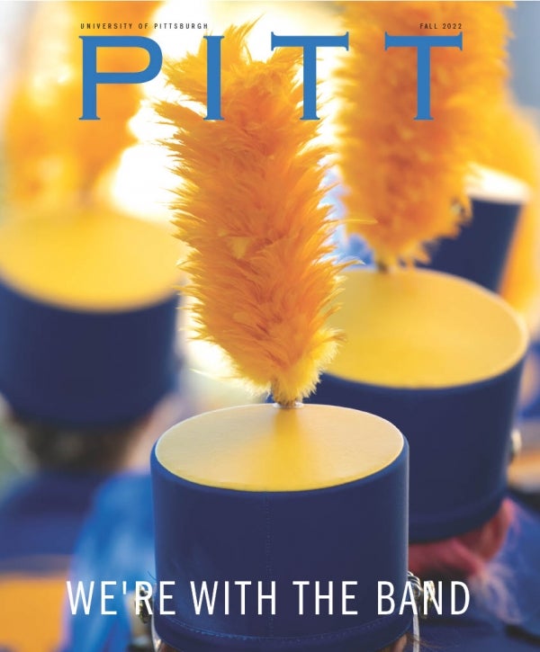 Pitt Magazine Fall 2022 cover, "We're With The Band," shows the hats of the Pitt Band members